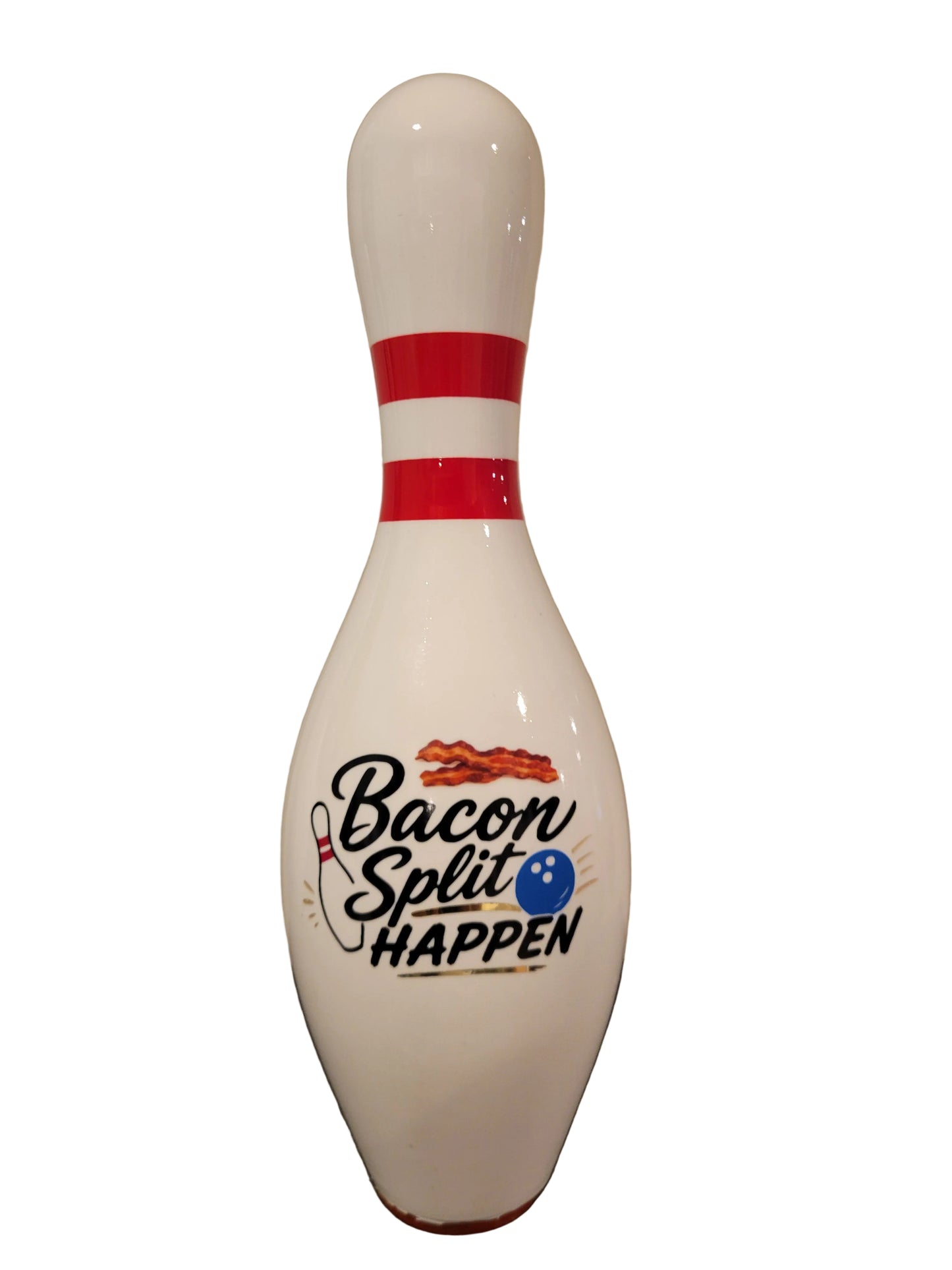 A custom bowling pin with the text 'Bacon Split HAPPEN' printed on the front, featuring bacon graphics and a blue bowling ball icon.